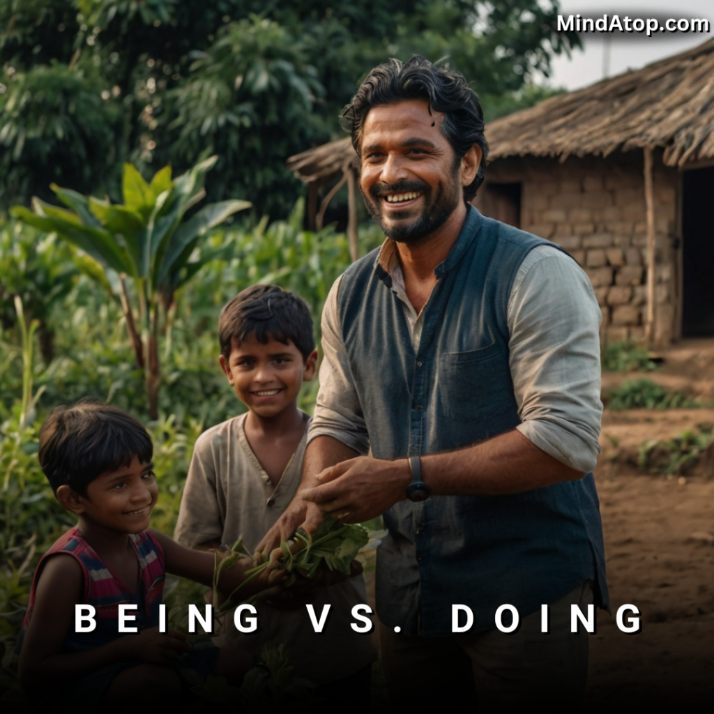 Being Vs. Doing